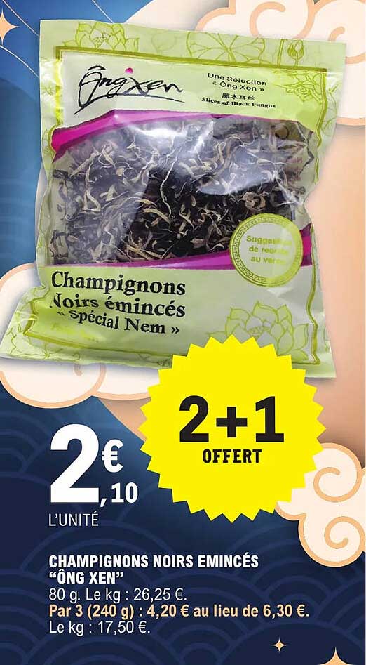 champignons noirs émincés "ông xen"