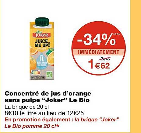 Concentré De Jus D'orange Sans Pulpe "joker" Le Bio