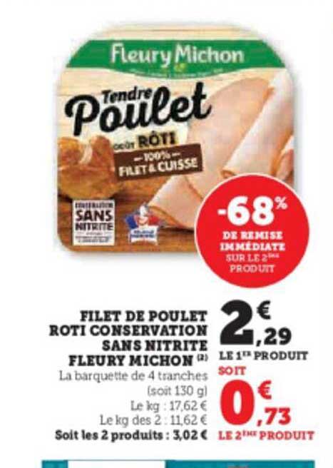 filet de poulet rôti conservation sans nitrite fleury michon