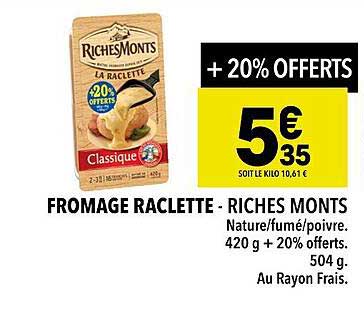 fromage raclette - riches monts