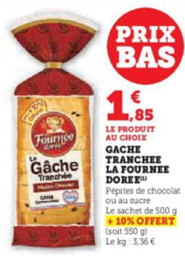 gâche tranchée la  fournée dorée