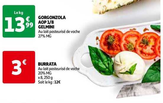 gorgonzola aop ⅛ gelmini our burrata