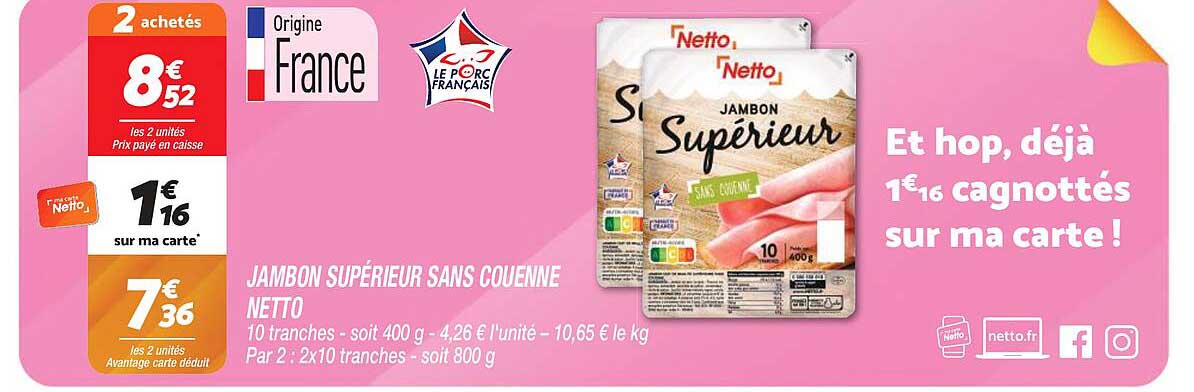 Jambon Supérieur Sans Couenne Netto