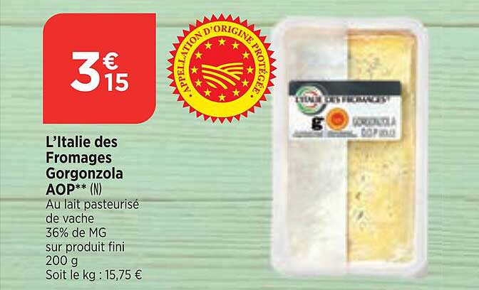 l'italie des fromages gorgonzola aop