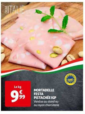 mortadelle festa pistachée igp