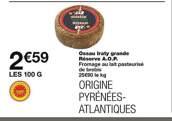 ossau iraty grande réserve a.o.p.