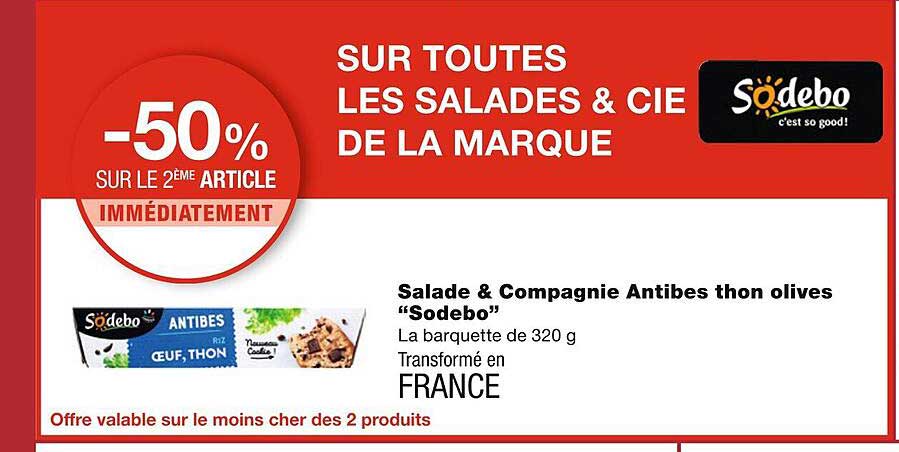 Salade & Compagnie Antibes Thon Olives "sodebo"