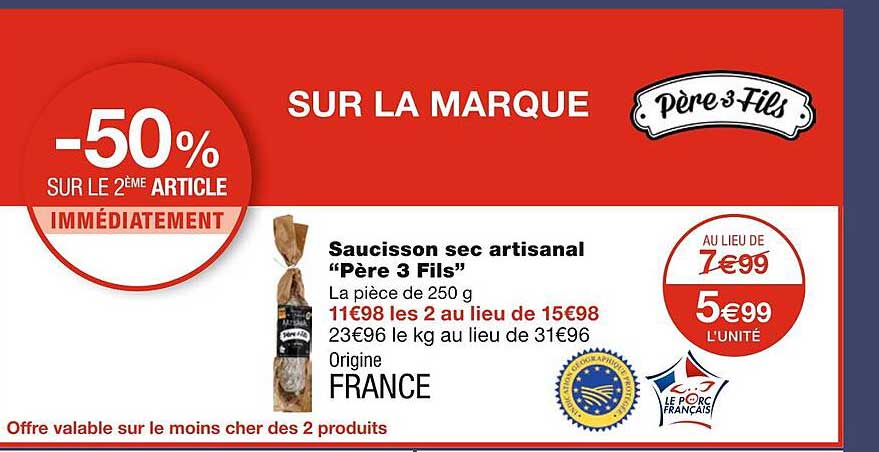 saucisson sec artisanal "père 3 fils"