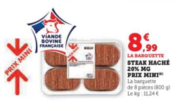steak haché 20% mg prix mini