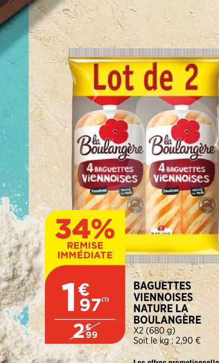 Baguettes Viennoises Nature La Boulangère 34% Remise Immédiate