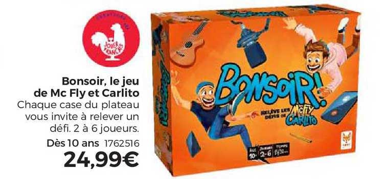 bonsoir, le jeu de mc fly et carlito