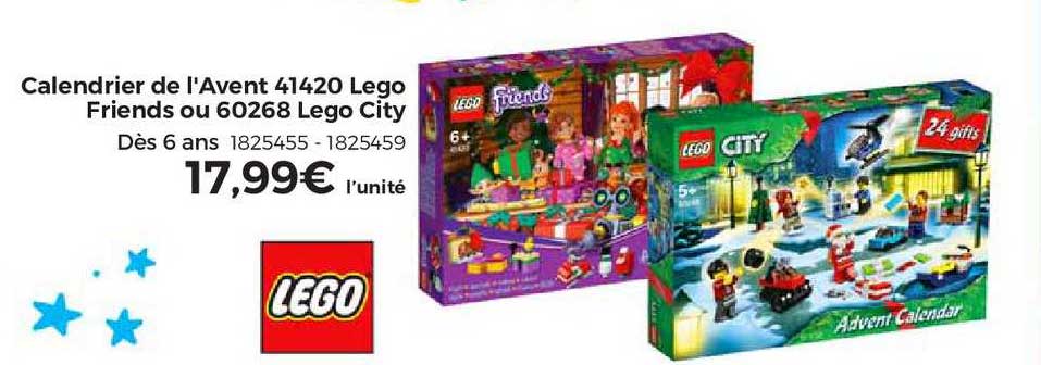 calendrier de l'avent lego friends ou lego city