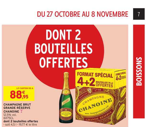 champagne brut grande réserve chanoine dont 2 bouteilles offertes