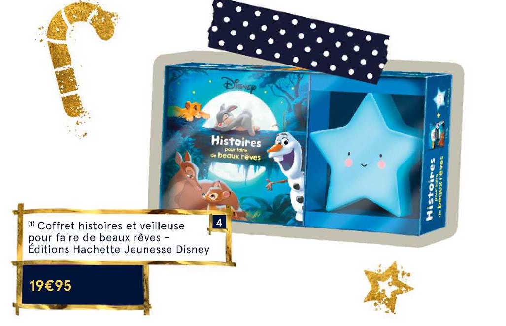 coffret histoires et veilleuse pour faire de beaux rêves éditions hachette jeunesse disney