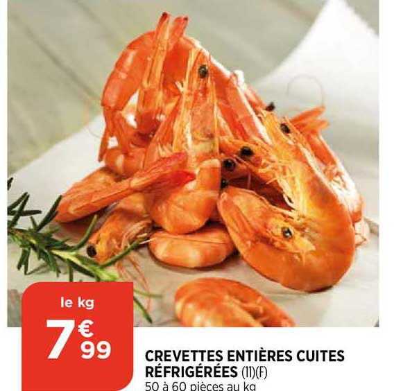Crevettes Entières Cuites Réfrigérées
