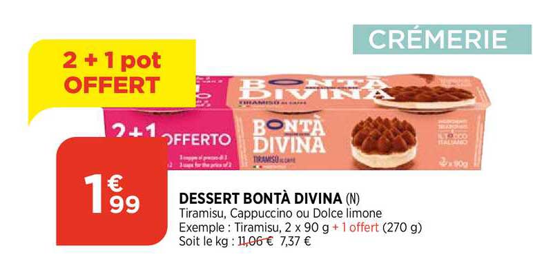 dessert bontà divina 2+1 pot offert