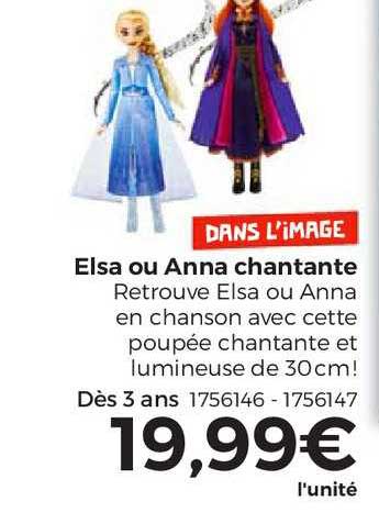 elsa ou anna chantante