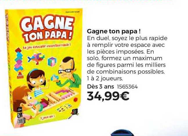 Gagne Ton Papa!