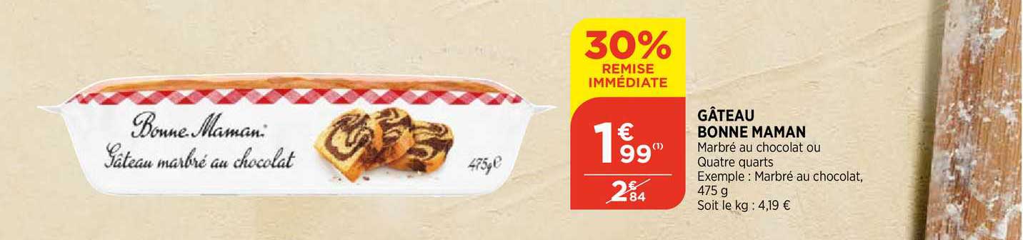 gâteau bonne maman 30% remise immédiate