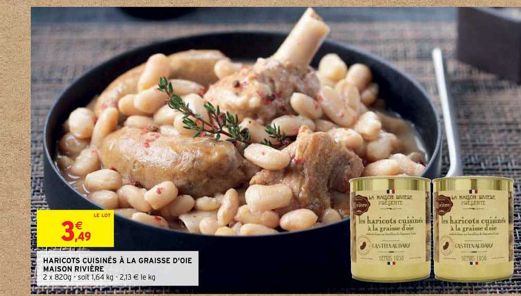 haricots cuisinés à la graisse d'oie maison rivière