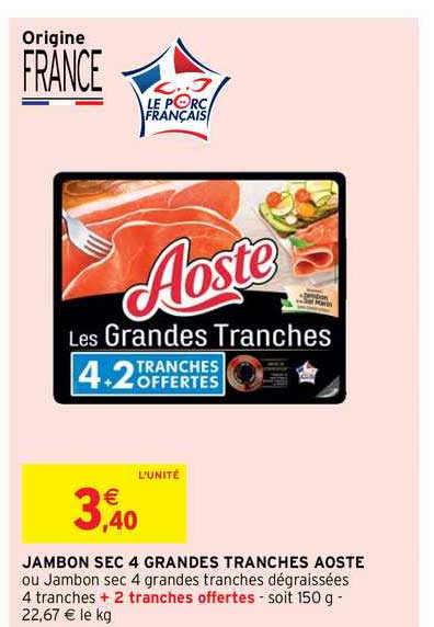 jambon sec 4 grandes tranches aoste