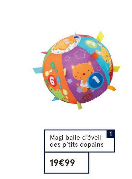 magi balle d'éveil des p'tits copains