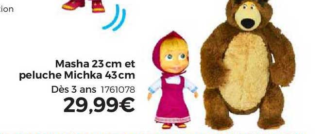 masha 23 cm et peluche michka 43 cm