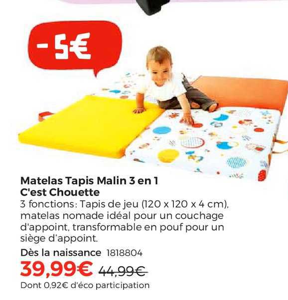 matelas tapis malin 3 en 1 c'est chouette