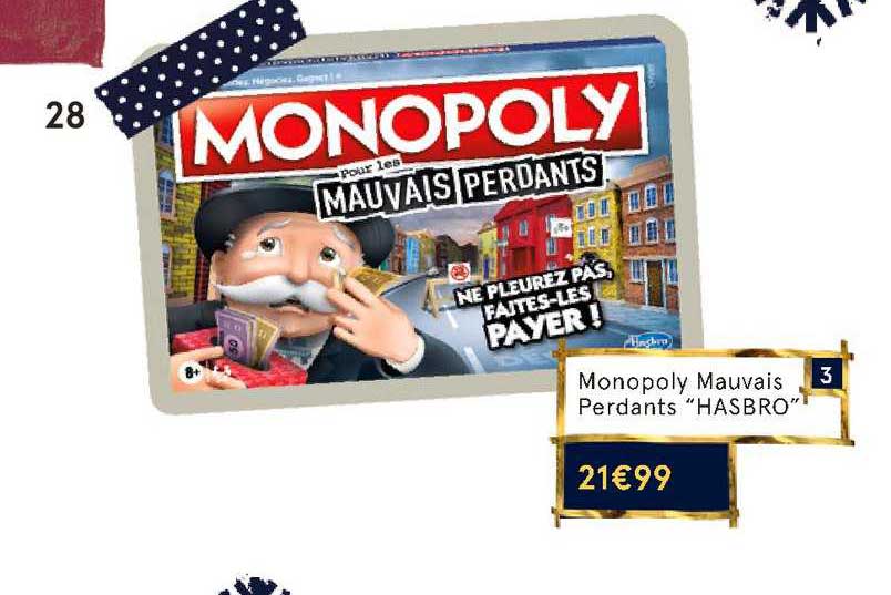 monopoly mauvais perdants hasbro