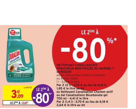 nettoyant canalisation fraîcheur mentholée ou mariné ouragàn le 2ème à -80%