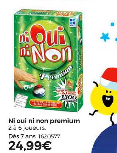 ni oui ni non premium