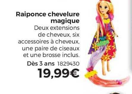 Raiponce Chevelure Magique