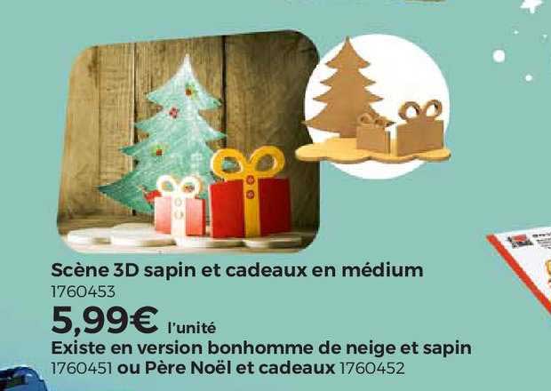 scène 3d sapin et cadeaux en médium, existe en version bonhomme de neige et sapin ou père noël et cadeau