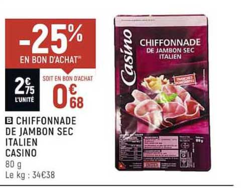 Chiffonnade De Jambon Sec Italien Casino