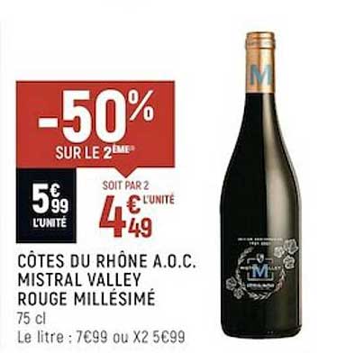 côtes du rhône a.o.c. mistral valley rouge millésimé