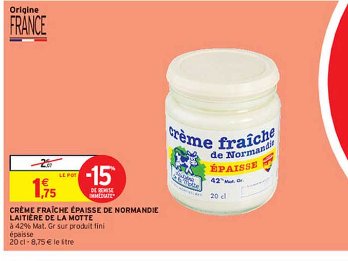crème fraîche épaisse de normandie laitière de la motte