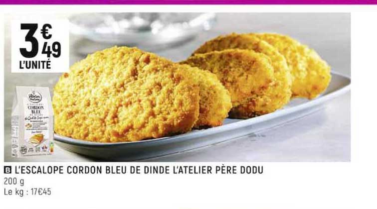 l'escalope cordon bleu de dinde l'atelier père dodu