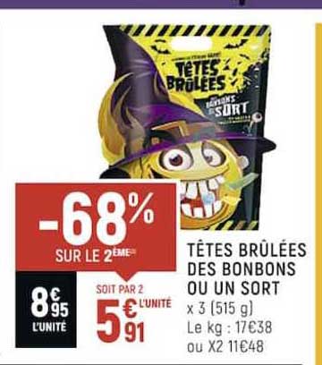 têtes brûlées des bonbons ou un sort