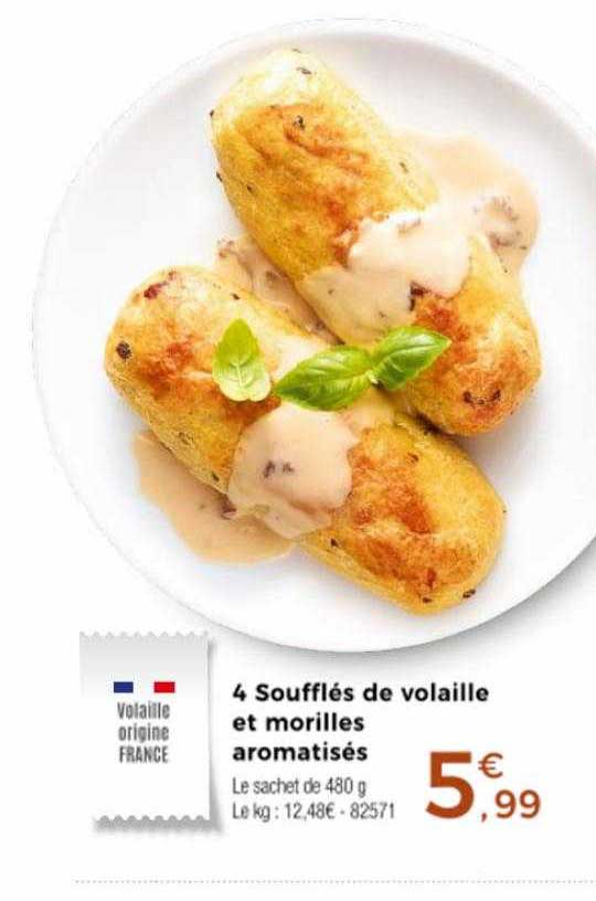 4 Soufflés De Volaille Et Morilles Aromatisés