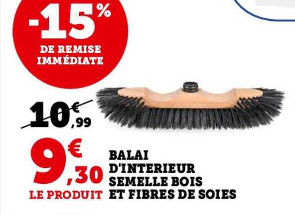 balai d'intérieur semelle bois et fibres de soies -15% de remise immédiate
