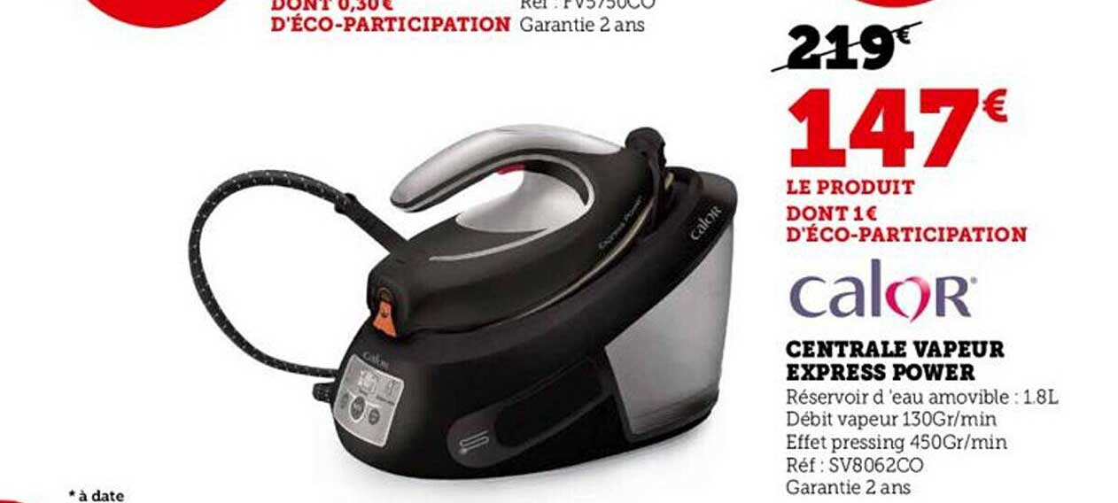 Centrale Vapeur Express Power Calor