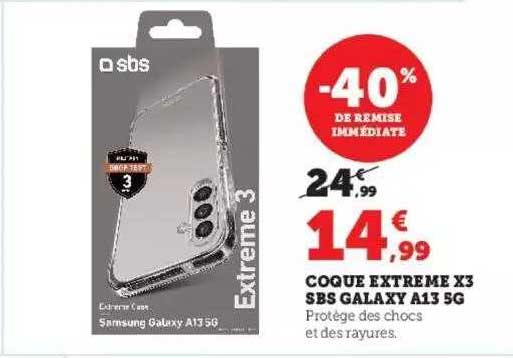coque extreme x3 sbs galaxy a13 5g -40% de remise immédiate