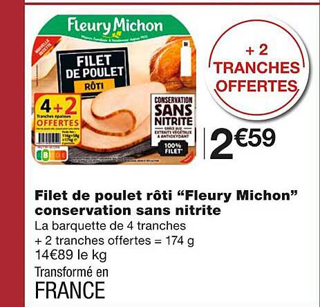 filet de poulet rôti "fleury michon" conservation sans nitrite