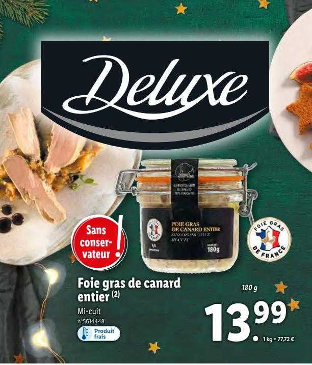 Foie Gras De Canard Entier Deluxe