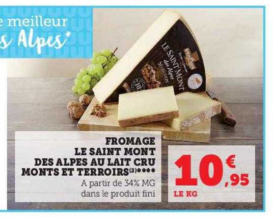 fromage le saint mont des alpes au lait cru monts et terroirs