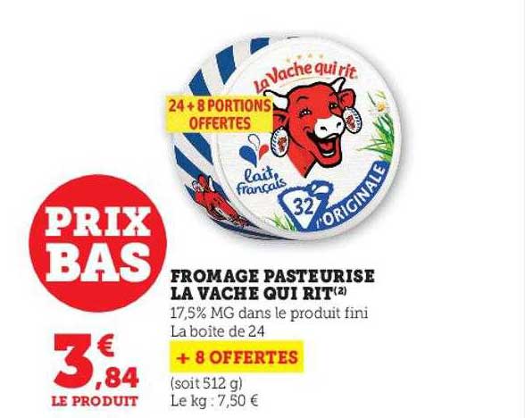 fromage pasteurisé lavache qui rit