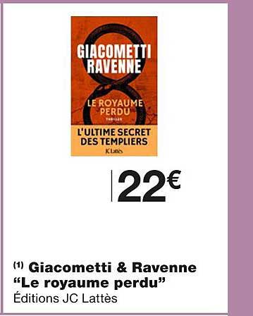 giacometti & ravenne "le royaume perdu"
