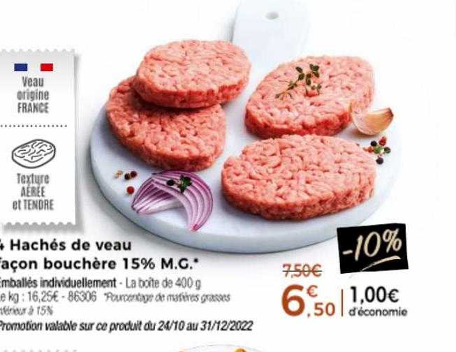 hachés de veau façon bouchère 15% m.g.