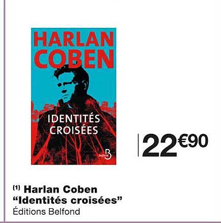harlan coben "identités croisées"