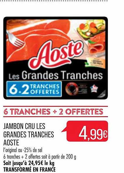 jambon cru les grandes tranches aoste